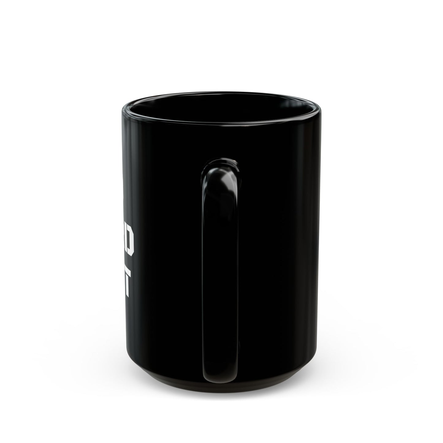 Do Hard Shit Black Mug (11oz, 15oz)