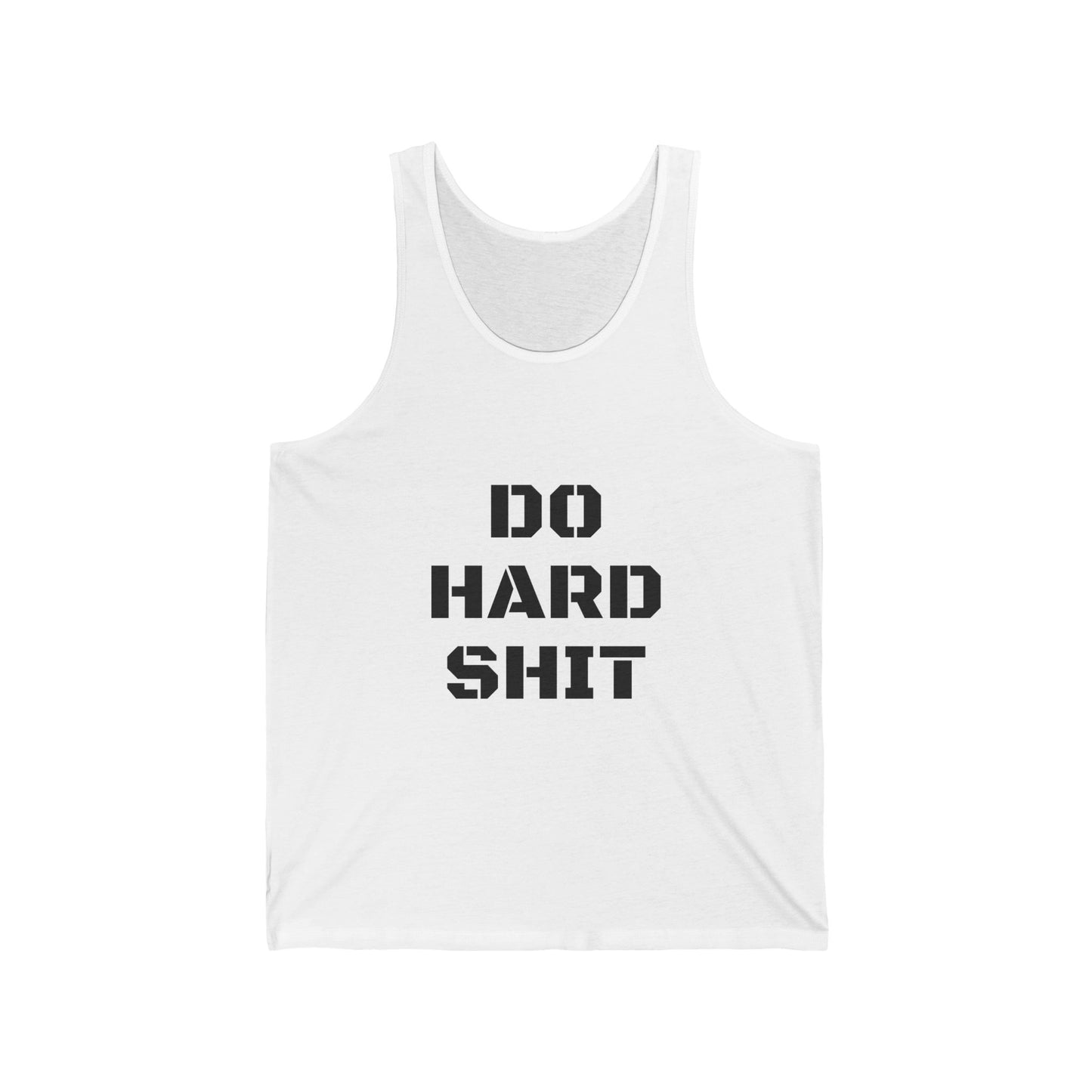 Do Hard Shit Tank