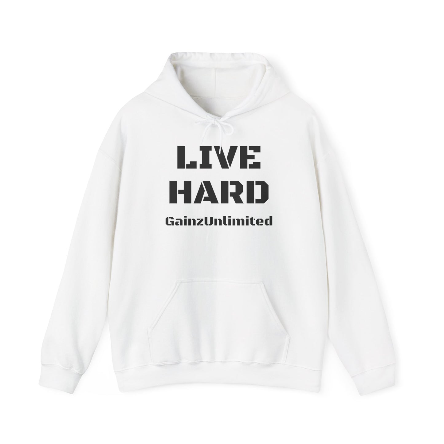 Live Hard Hooded Sweatshirt