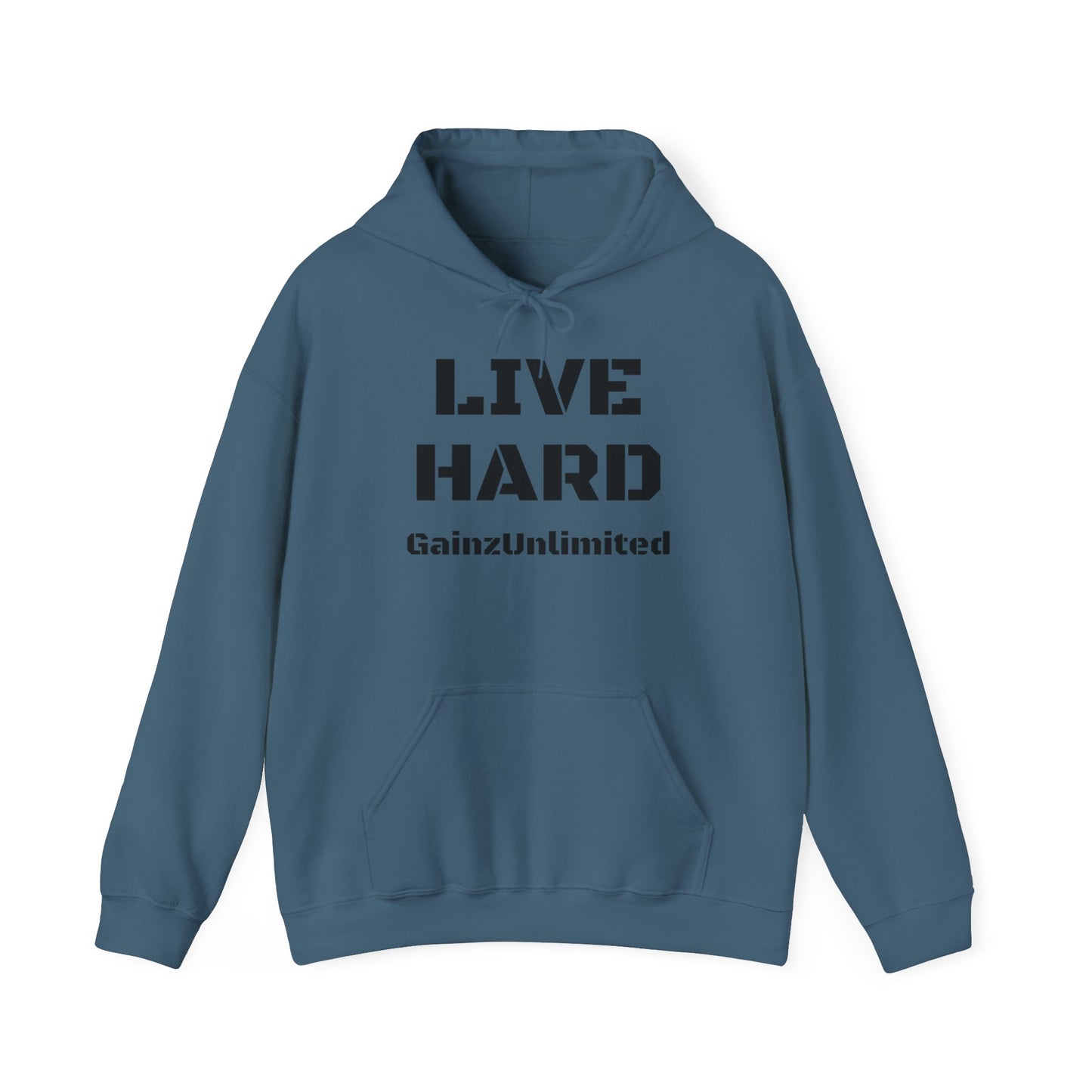 Live Hard Hooded Sweatshirt