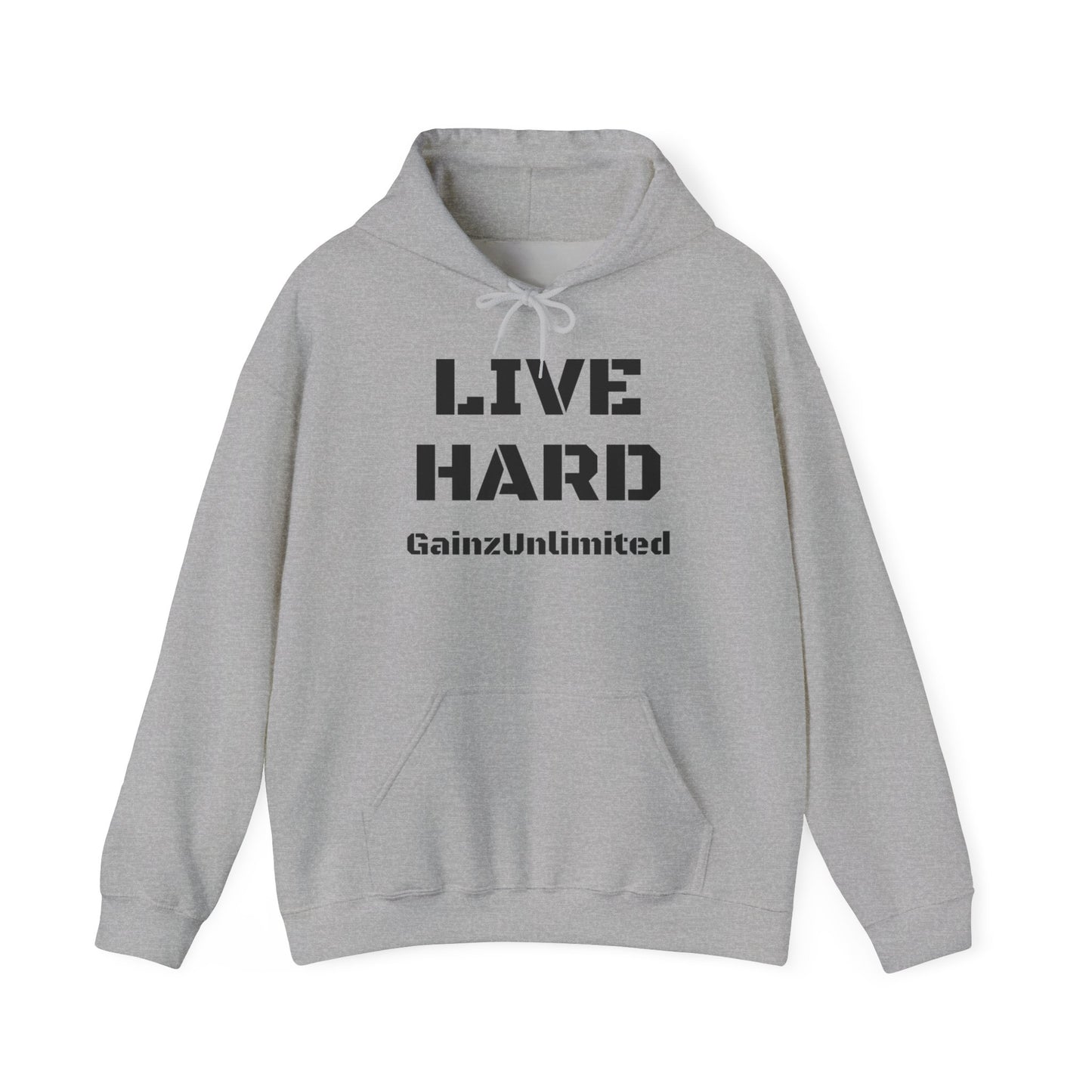 Live Hard Hooded Sweatshirt