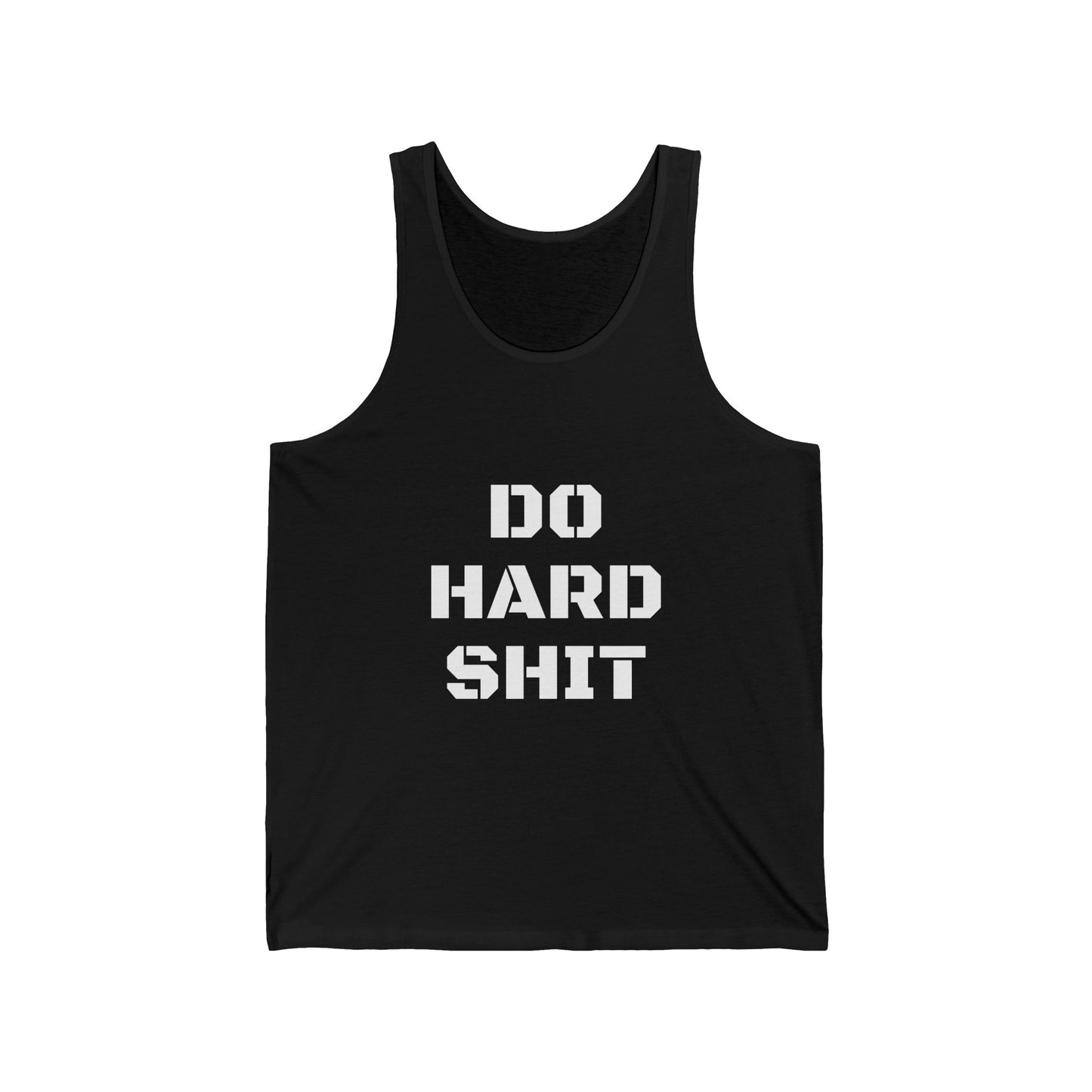 Do Hard Shit Tank